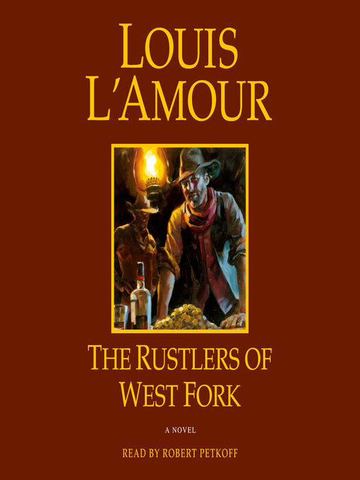 Title details for The Rustlers of West Fork by Louis L'Amour - Wait list